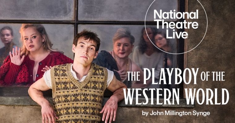 NT Live: The Playboy of the Western World 