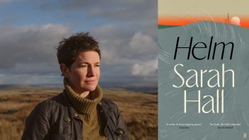 LITFEST: Sarah Hall: Helm