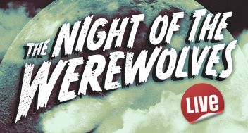 Night of the Werewolves: Live!