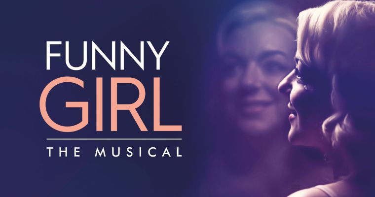 Funny Girl - The Musical (PG)