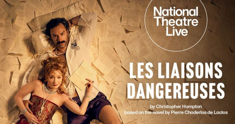 NT Live: Les Liaisons Dangereuses