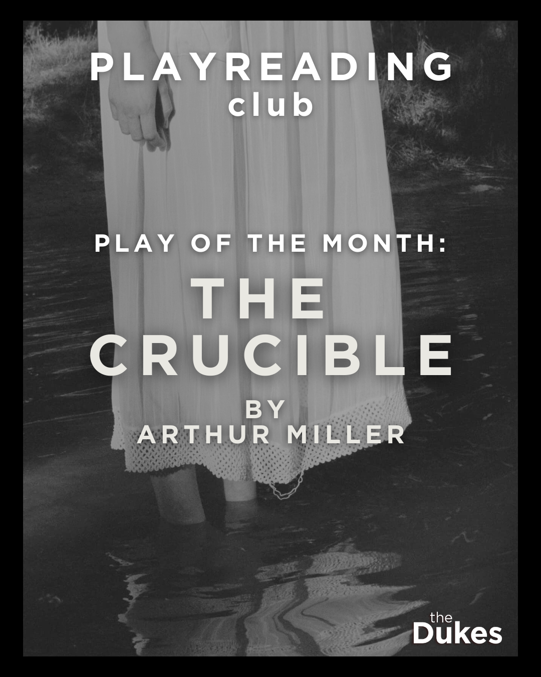 The Crucible by Arthur Miller