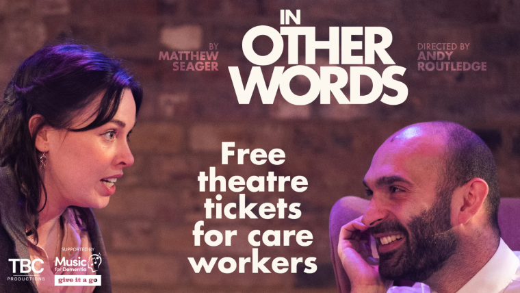 Free In Other Words tickets for care workers!