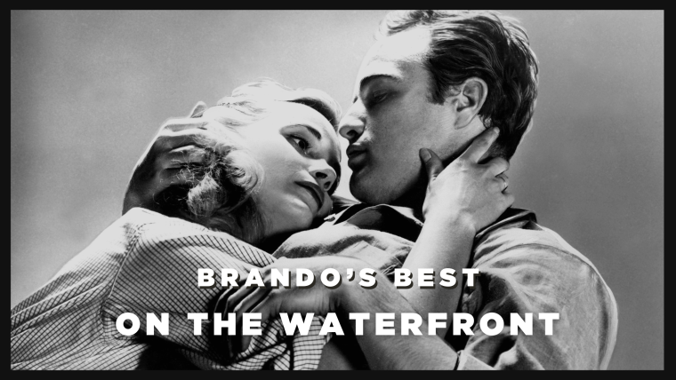 On The Waterfront - Brando's Best
