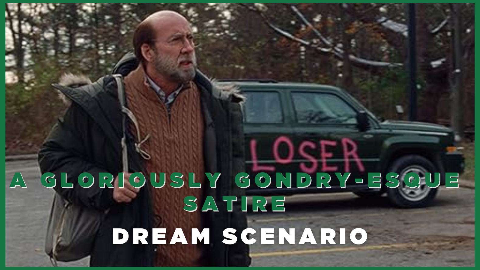 Dream Scenario - A Gloriously Gondry-esque Satire
