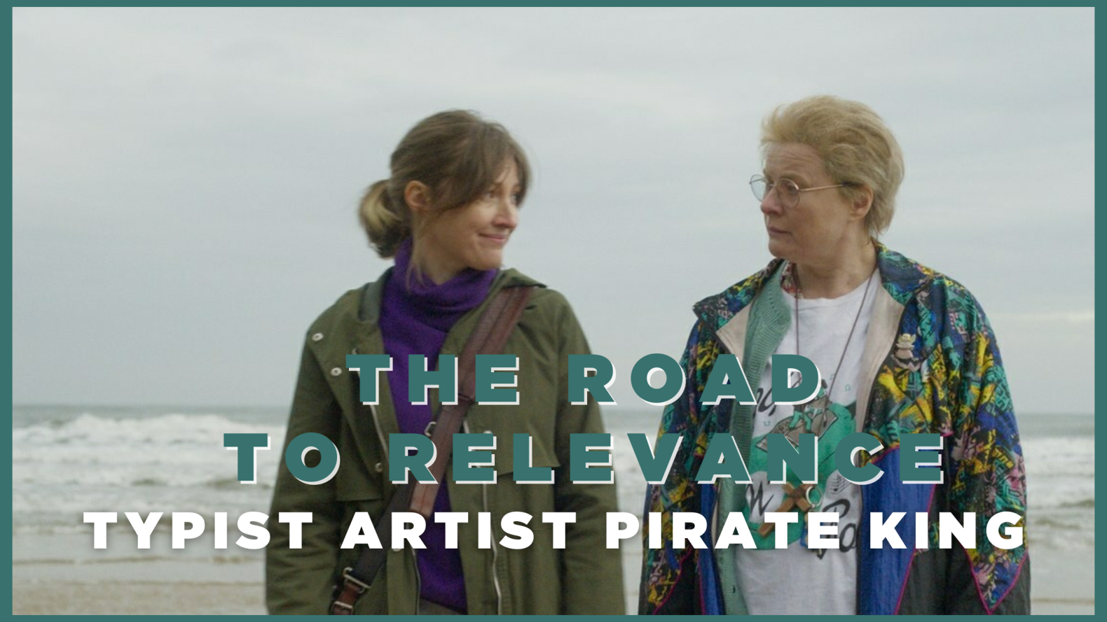Typist Artist Pirate King - The Road to Relevance