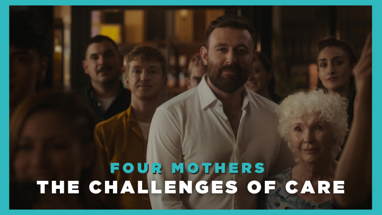 Four Mothers – The Challenges of Care