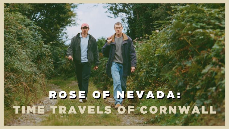 Rose of Nevada: Time travels of Cornwall