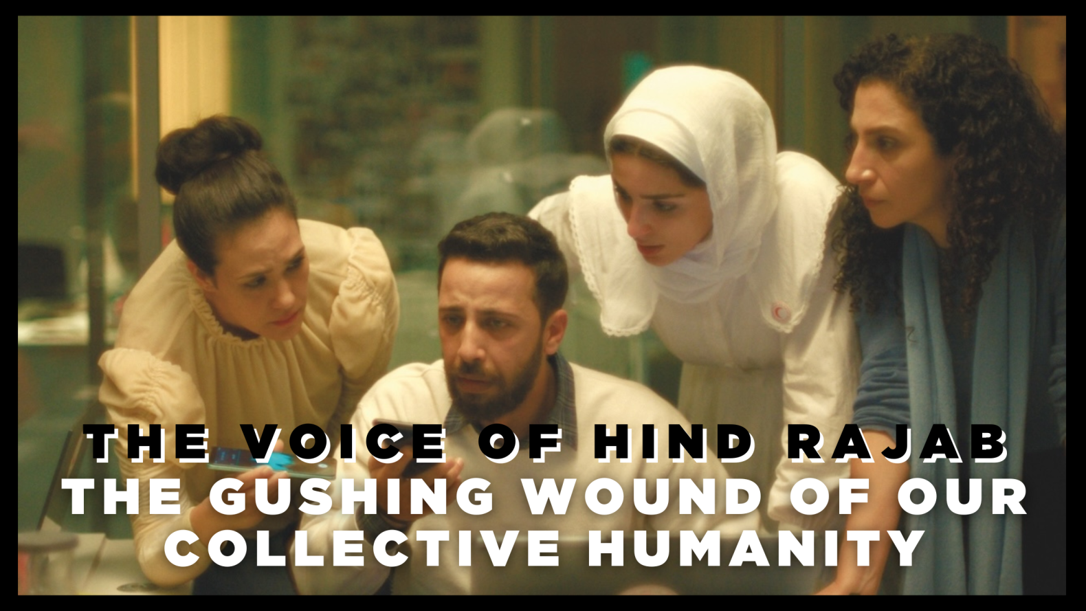 ​The Voice of Hind Rajab: An urgent docufiction that exposes the gushing wound of our collective humanity
