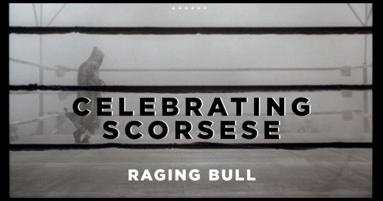 Raging Bull – Celebrating Scorsese