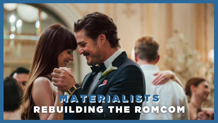 Materialists – Rebuilding the Romcom