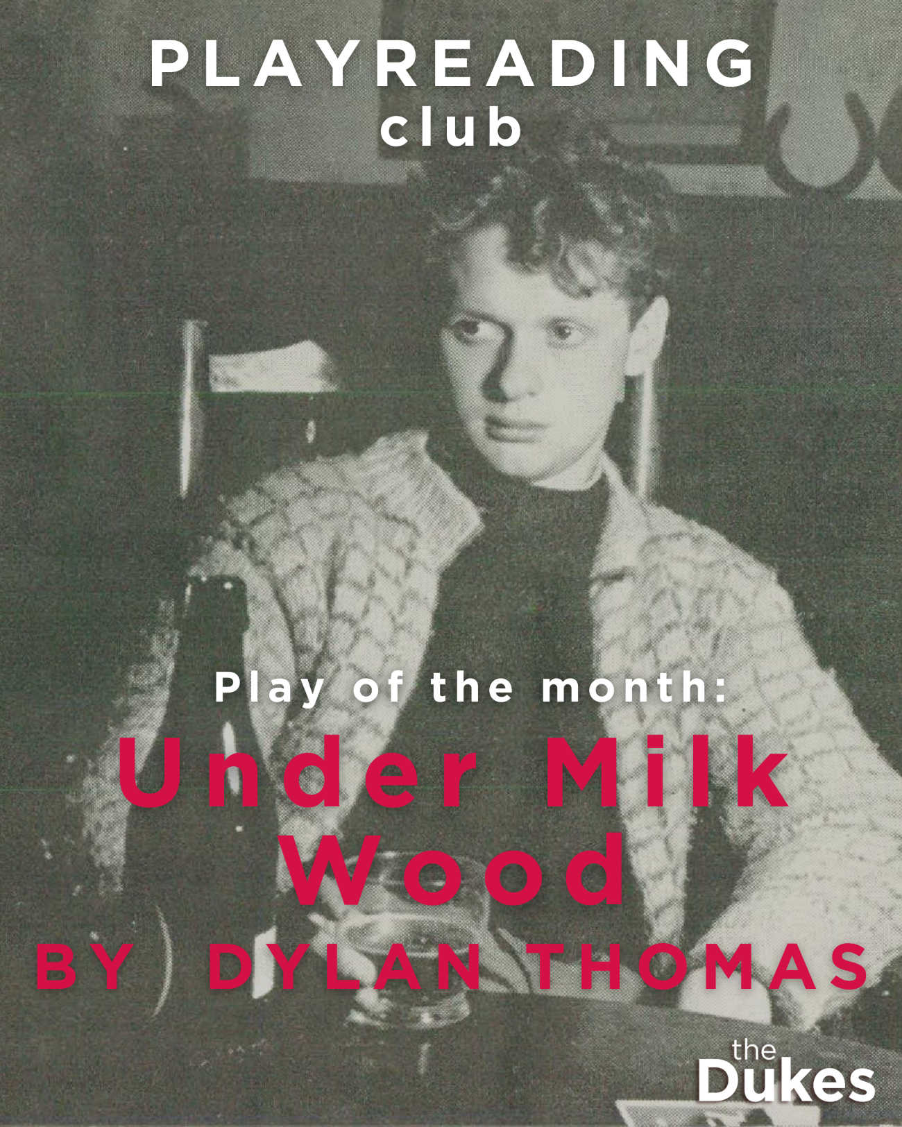 Under Milk Wood by Dylan Thomas