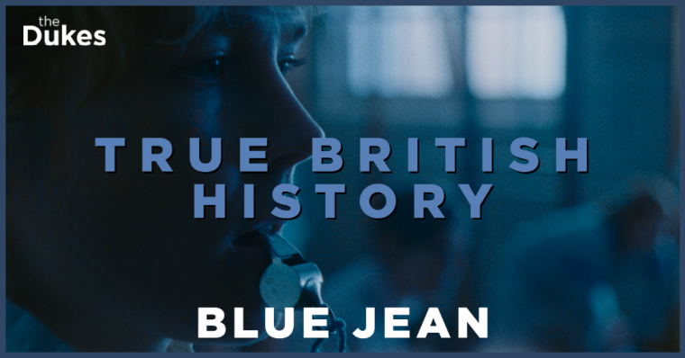 Blue Jean - True British History