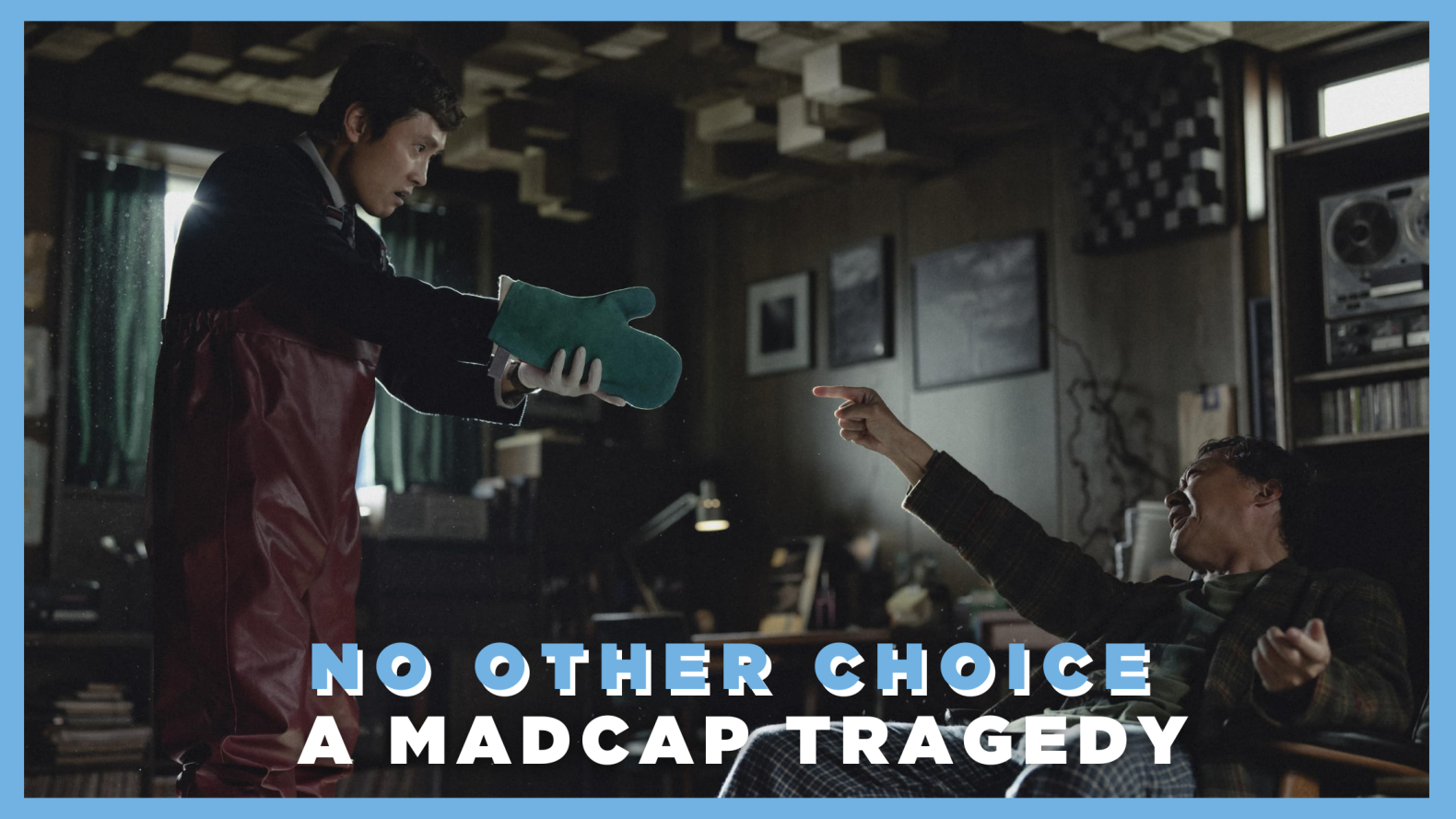 No Other Choice: A madcap tragedy 