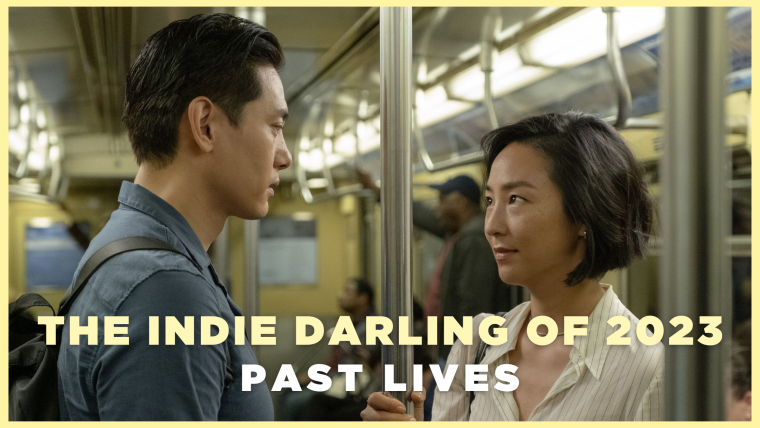 Past Lives – The Indie Darling of 2023