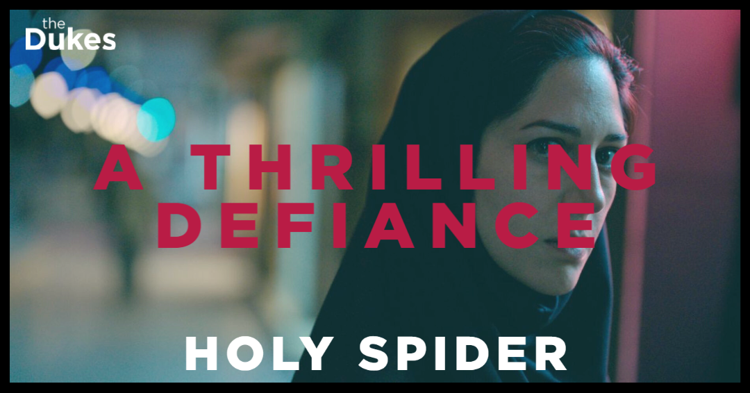 Holy Spider - A Thrilling Defiance