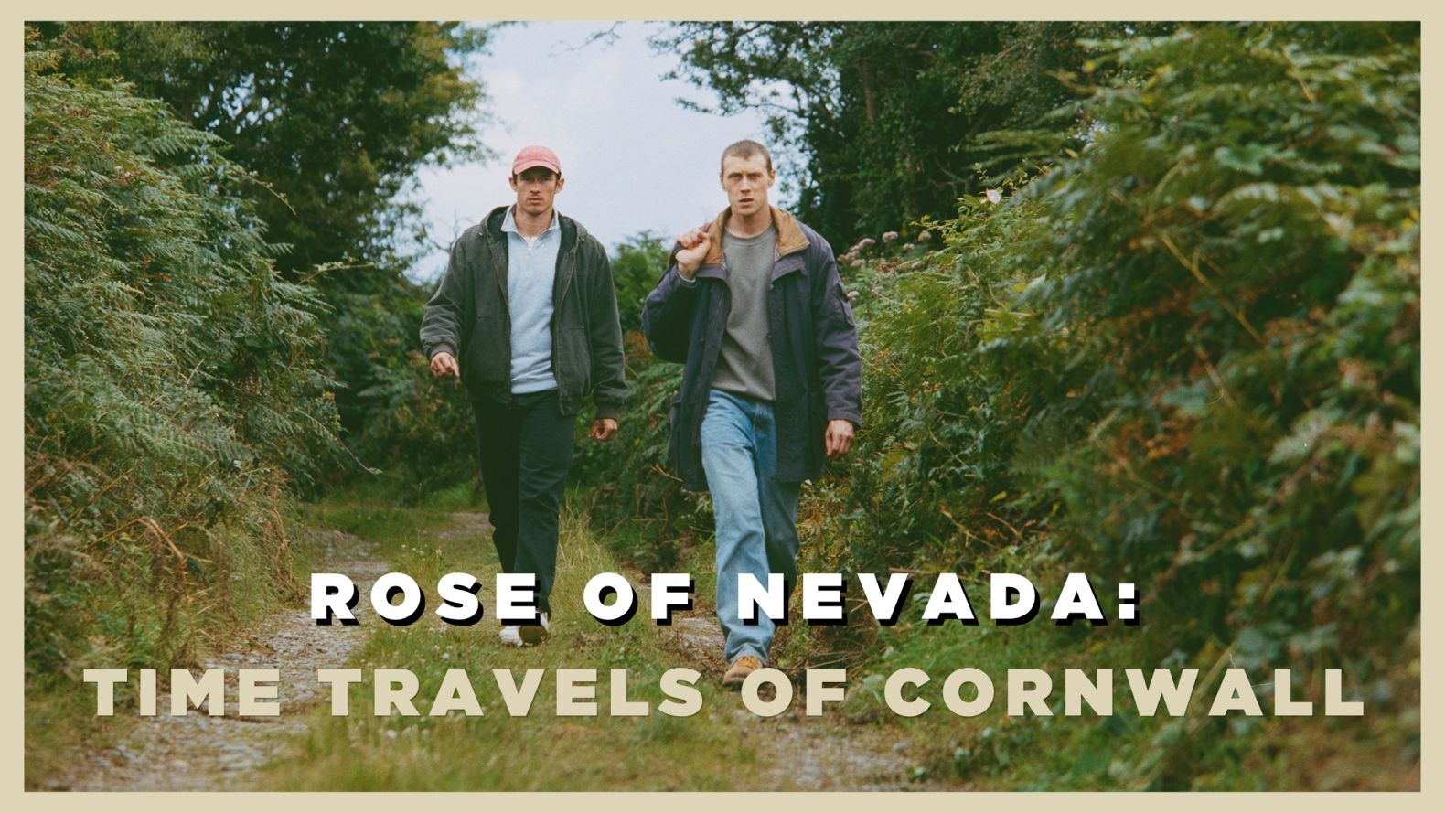 Rose of Nevada: Time travels of Cornwall